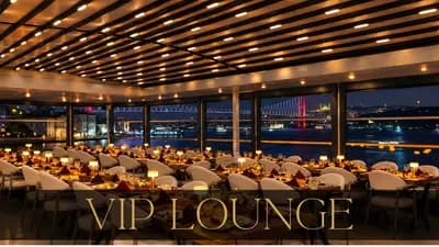 Bosphorus Dinner Cruise and Show with VIP Lounge VIP Menu, Unlimited Alcoholic Drink Meeting Point on Private Tables 2